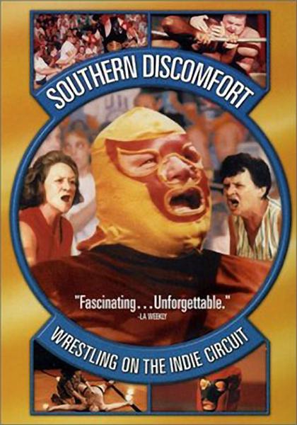 Southern Discomfort: Wrestling on the Indie Circuit