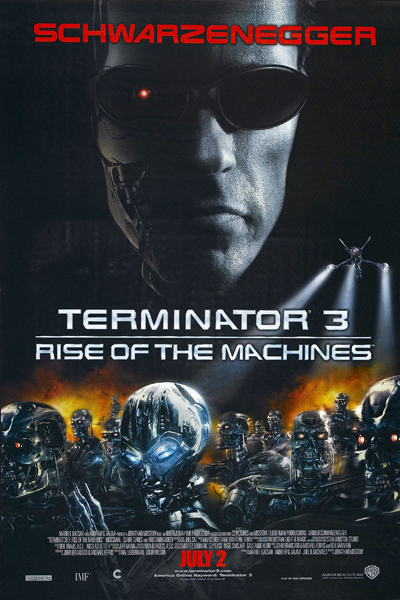 Terminator 3: Rise of the Machines