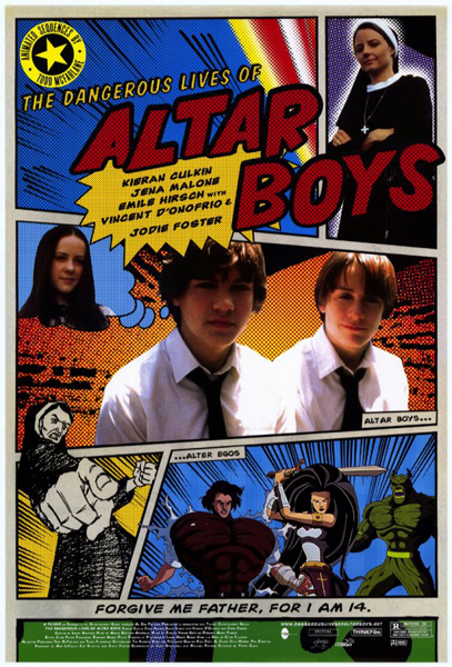 The Dangerous Lives of Altar Boys