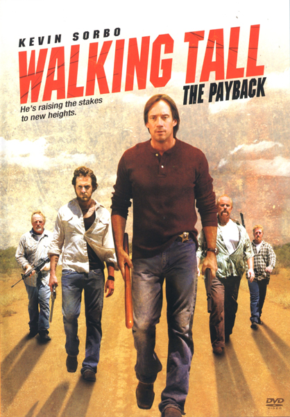 Walking Tall: The Payback