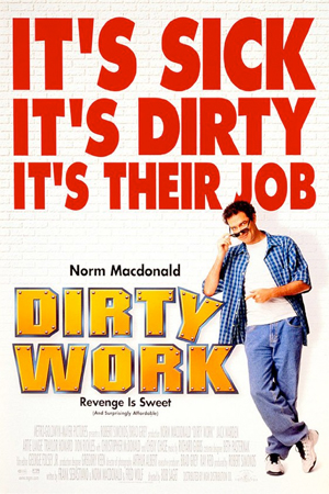 Dirty work 2025 full movie 2018