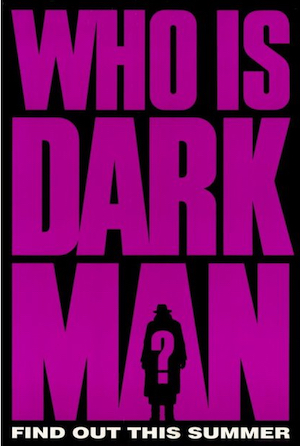 Ep976: DARKMAN (1990) - LIVE Round Table Review — Kicking the Seat