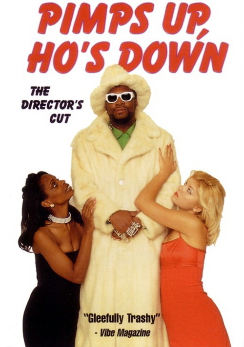 Pimps Up, Ho’s Down (1998) Poster