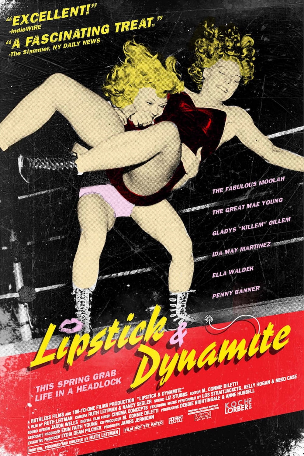 Lipstick & Dynamite, Piss & Vinegar: The First Ladies of Wrestling (2004) Poster