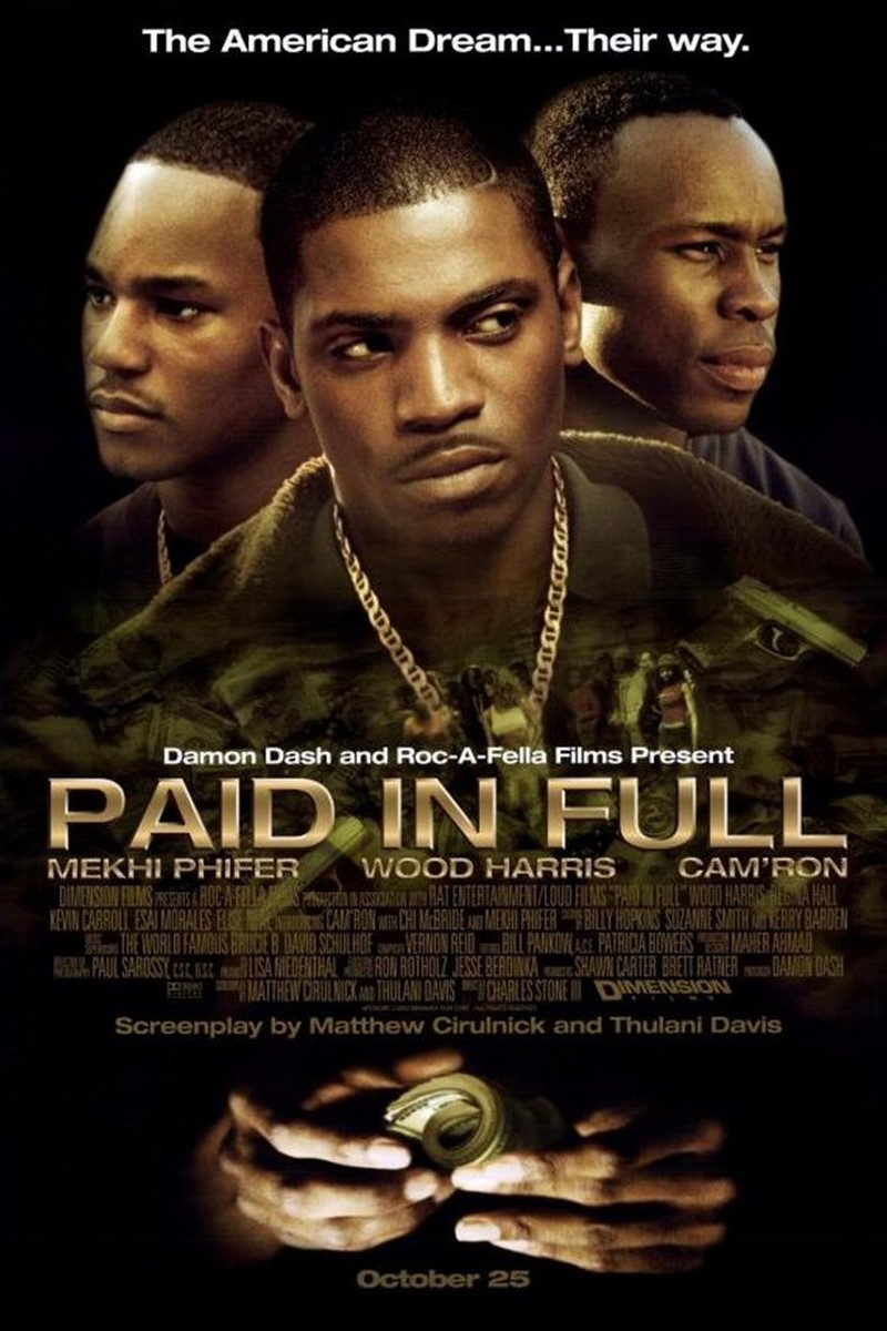 Paid in Full (2002) Poster
