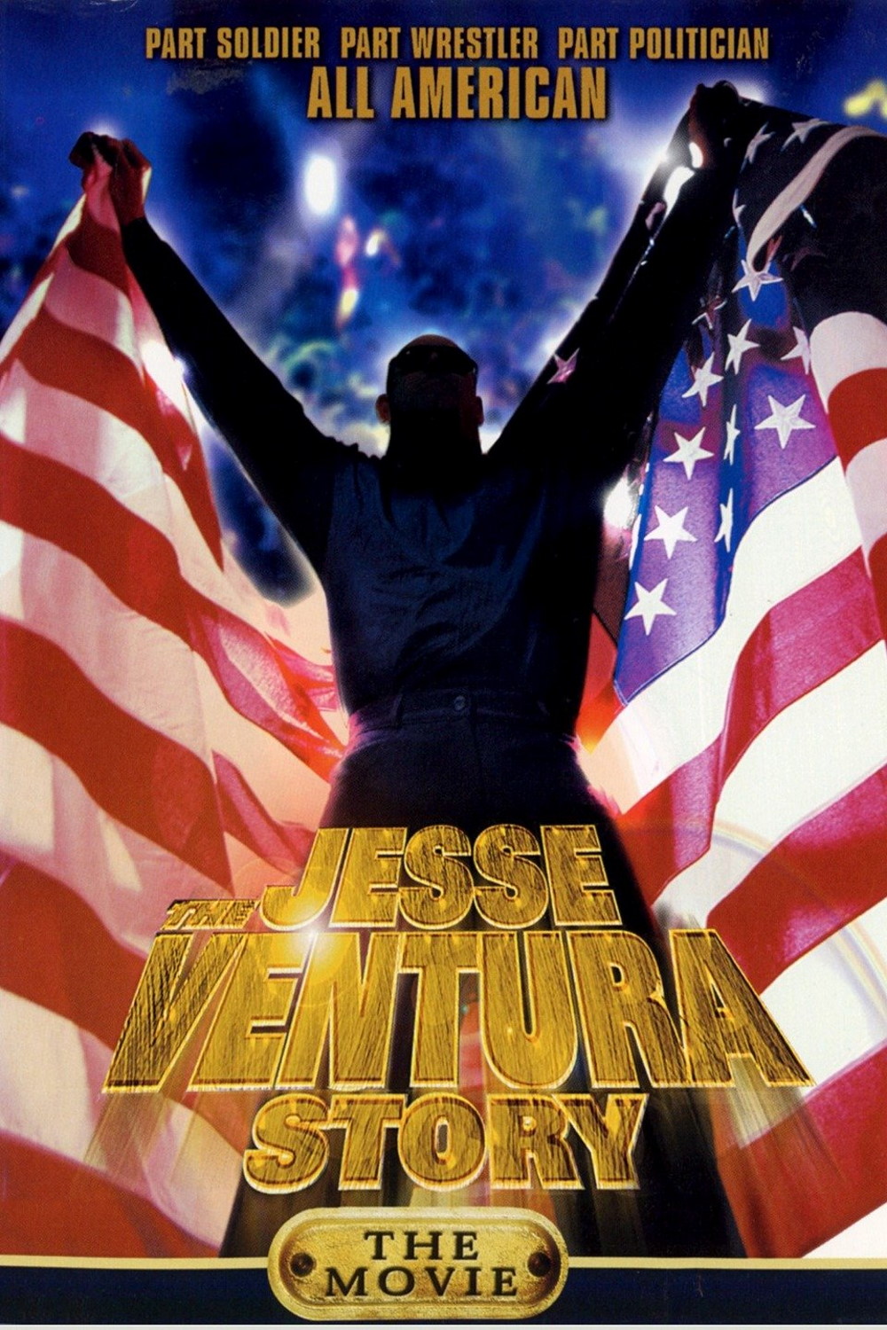 The Jesse Ventura Story (1999) Poster
