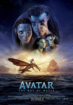 Poster for the 2022 film AVATAR: THE WAY OF WATER from director James Cameron.