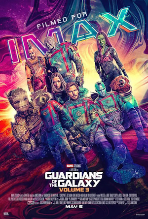 Guardians of the Galaxy Vol. 3  VERN'S REVIEWS on the FILMS of CINEMA